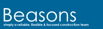 Beasons Construction | simply a reliable, flexible & focused construction team